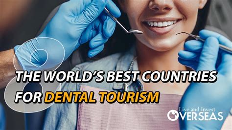 medical tourism for dental work.